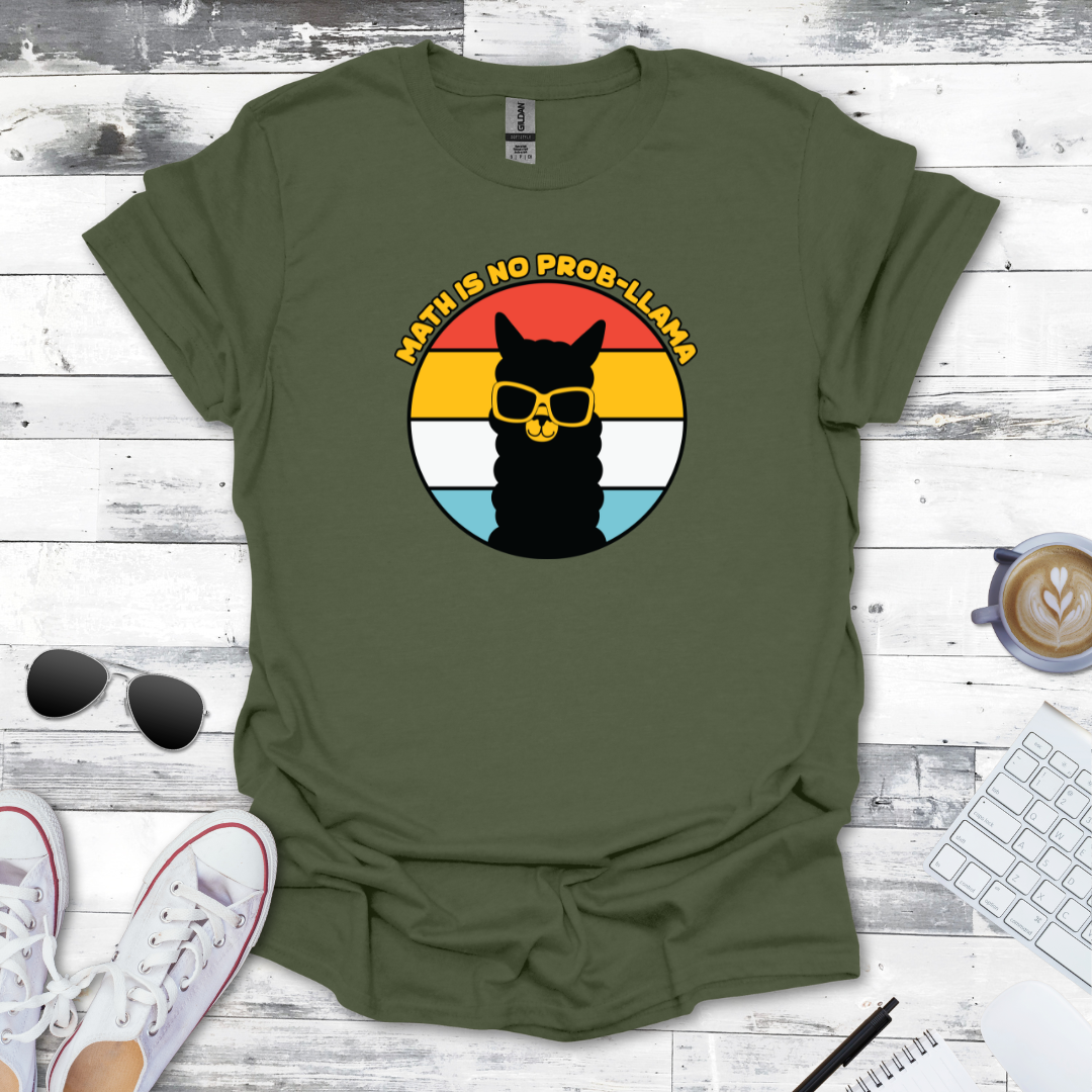 Math is No Prob-llama Math Tee