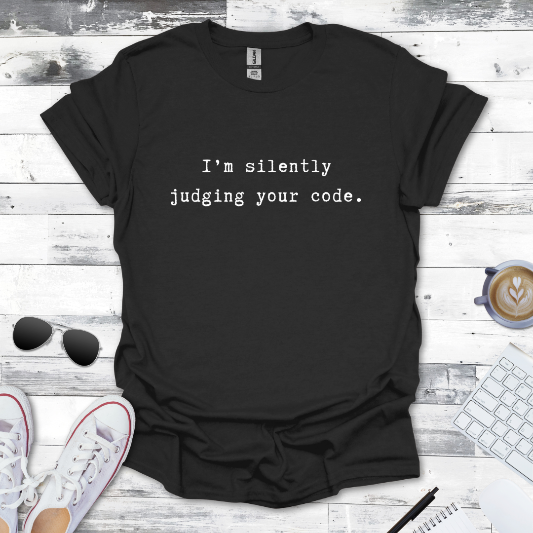 Judging Your Code Tee