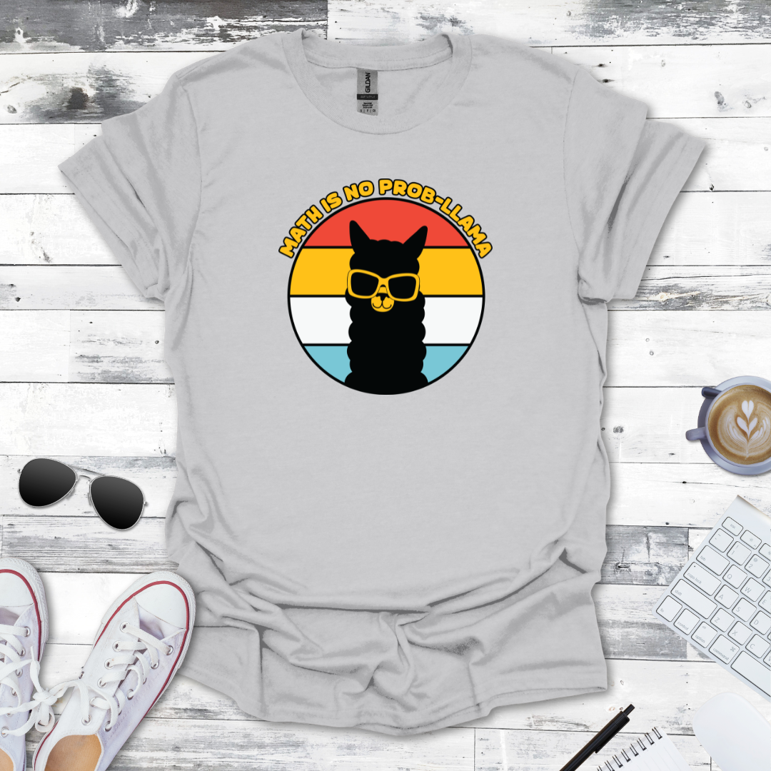 Math is No Prob-llama Math Tee