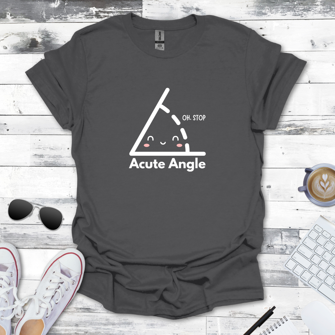 Cute & Clever Acute Angle Math Tee