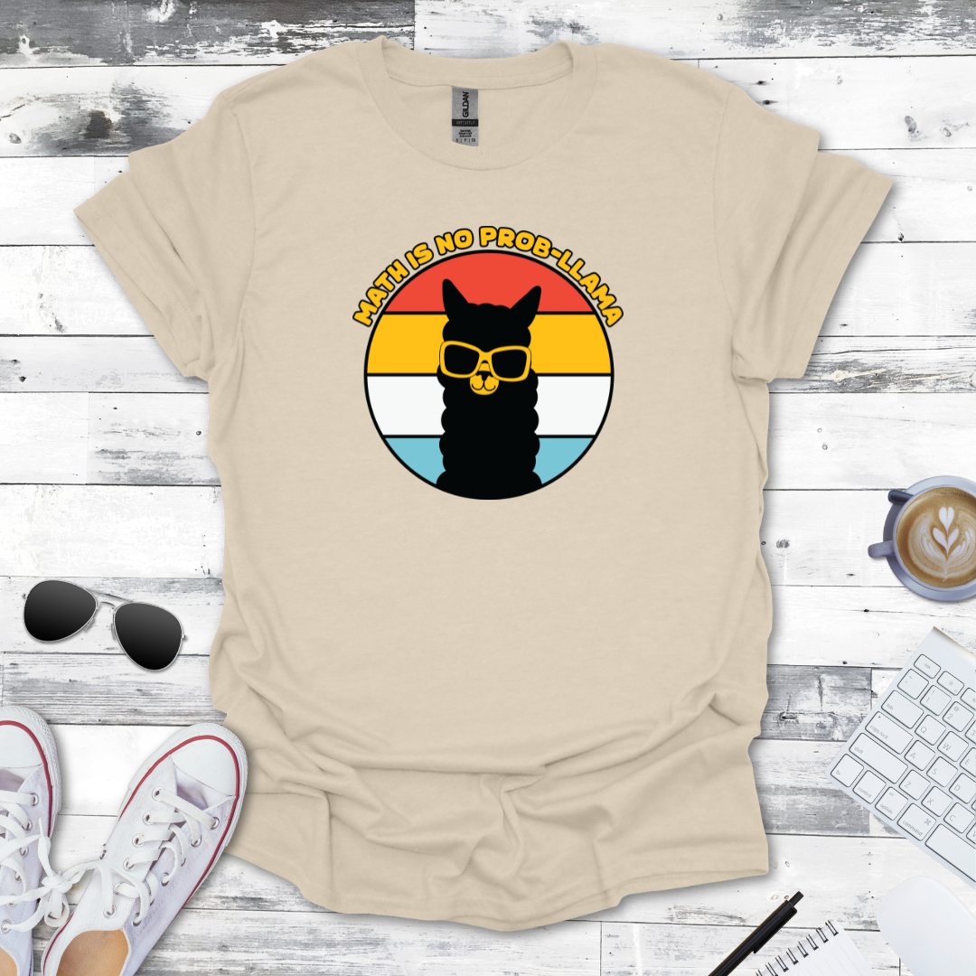 Math is No Prob-llama Math Tee
