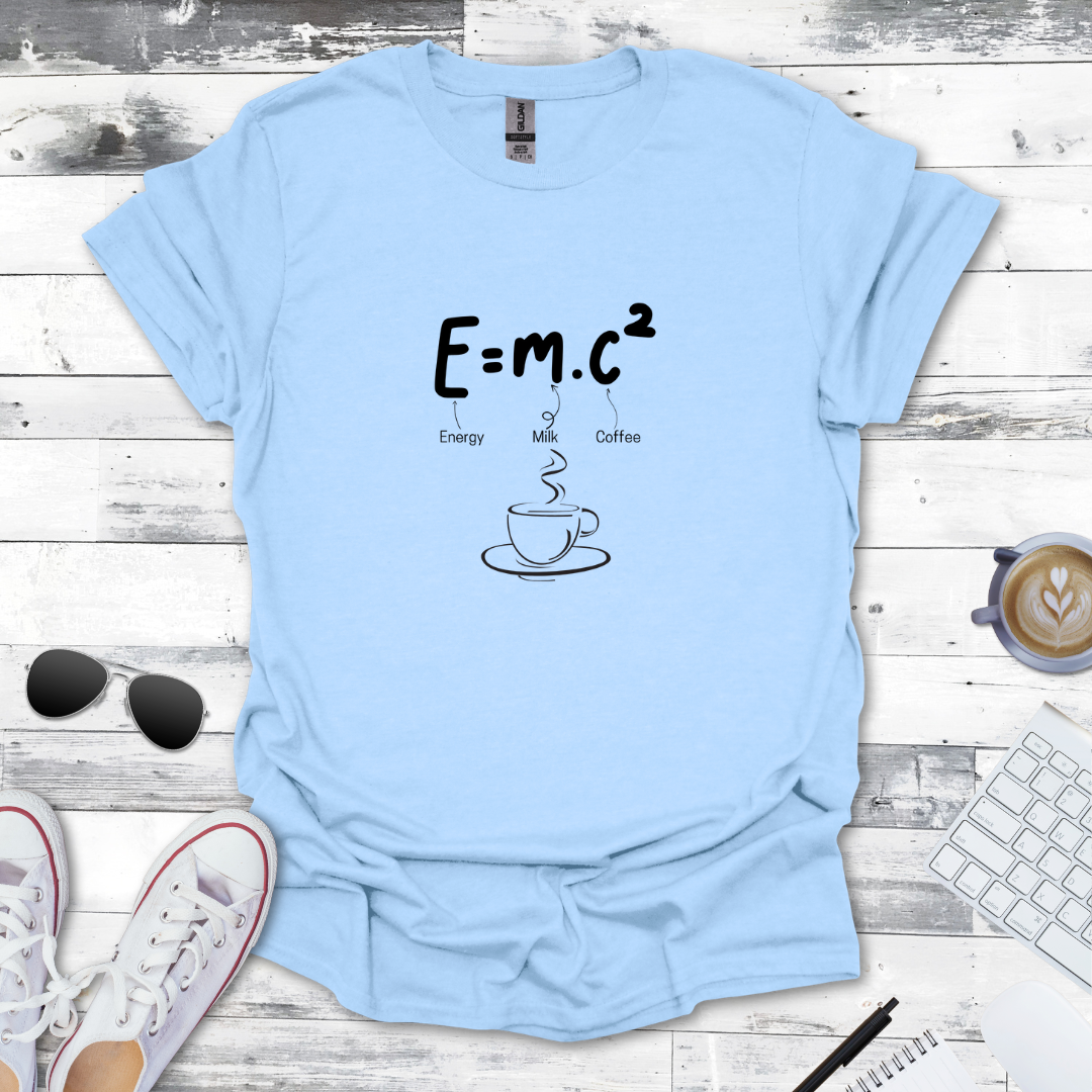 E=MC² Coffee Science Tee