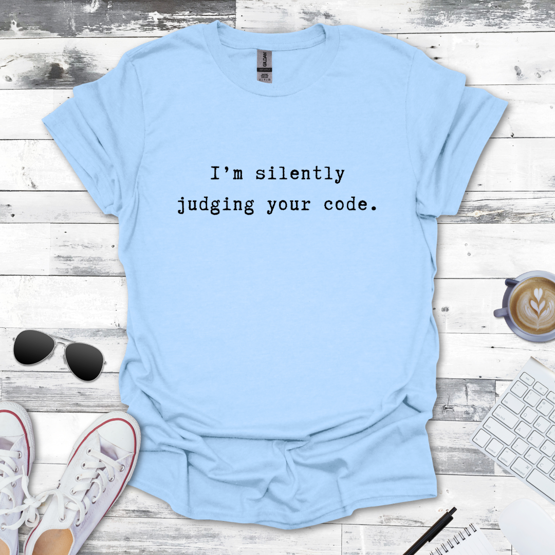 Judging Your Code Tee