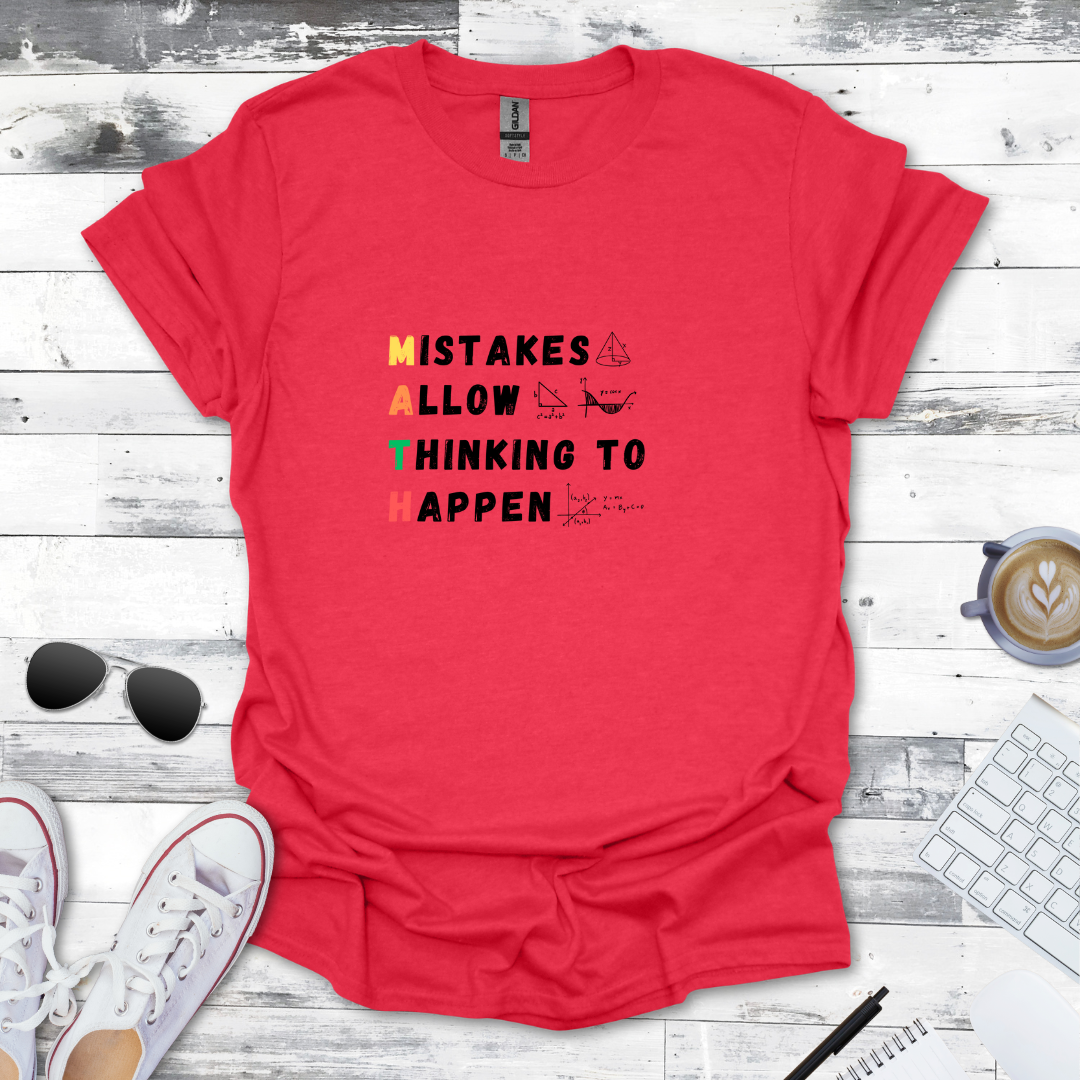 Mistakes Allow Thinking Tee