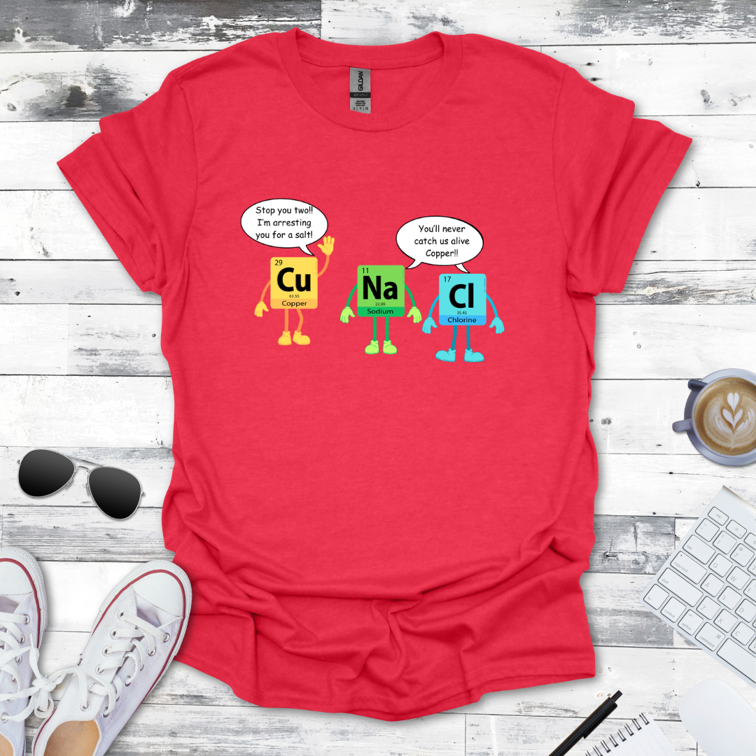Copper Arresting Salt Science Humor Tee