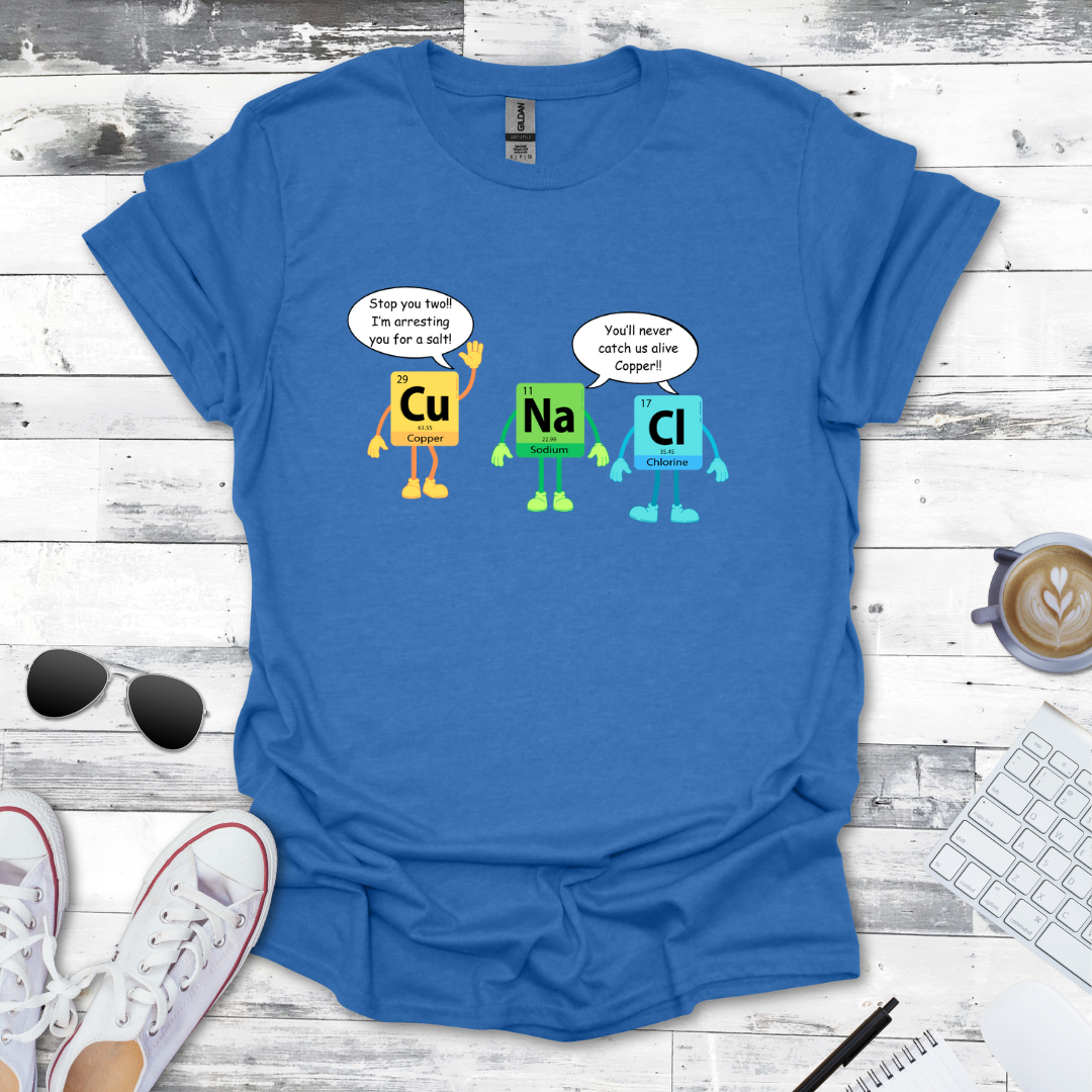 Copper Arresting Salt Science Humor Tee