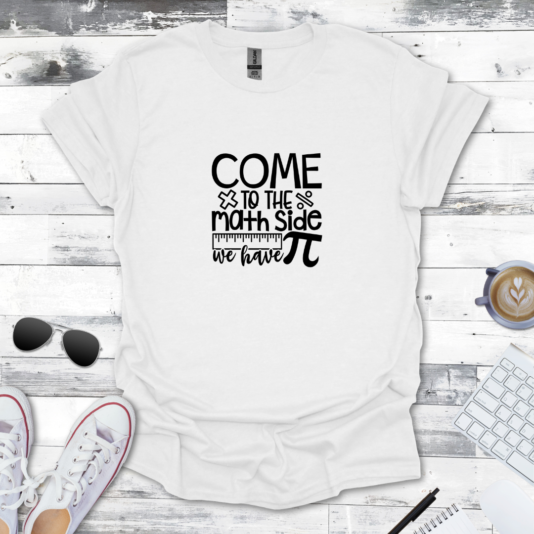 Come to the Math Side Tee