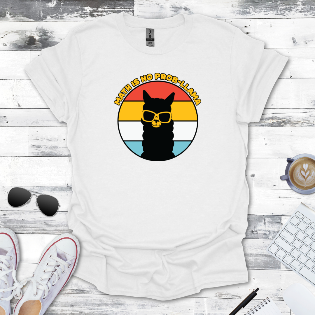 Math is No Prob-llama Math Tee