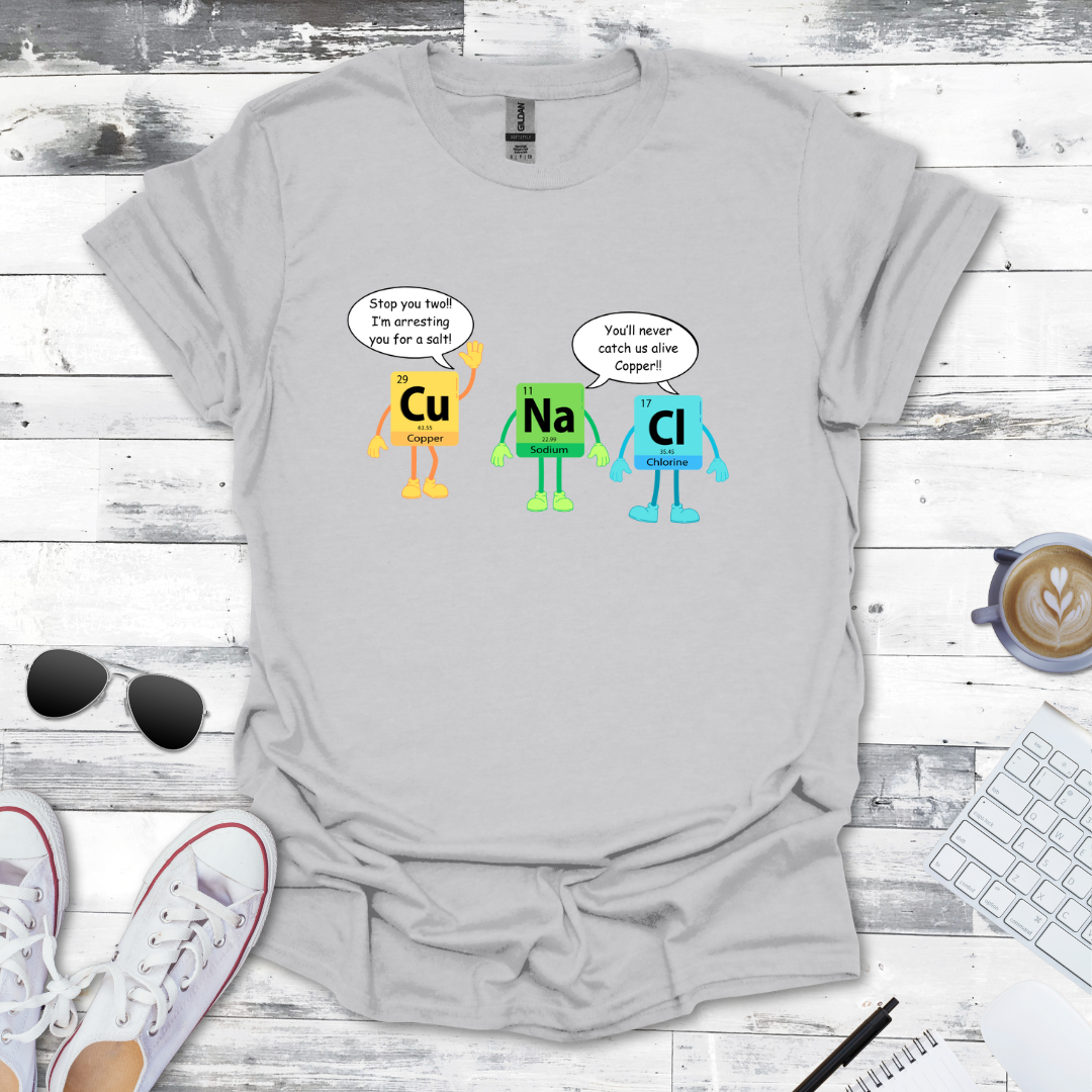 Copper Arresting Salt Science Humor Tee