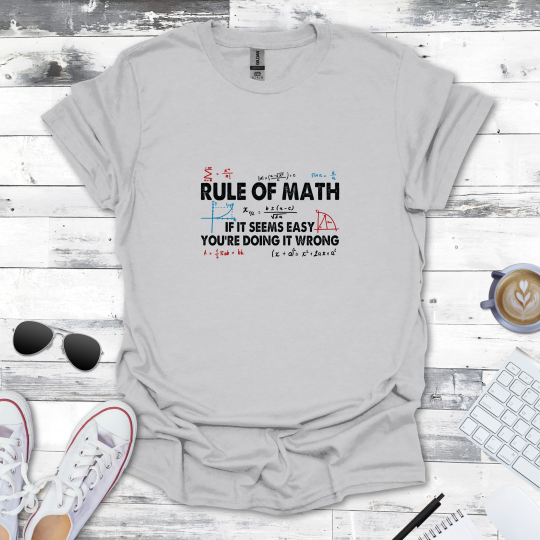 Rule of Math Tee