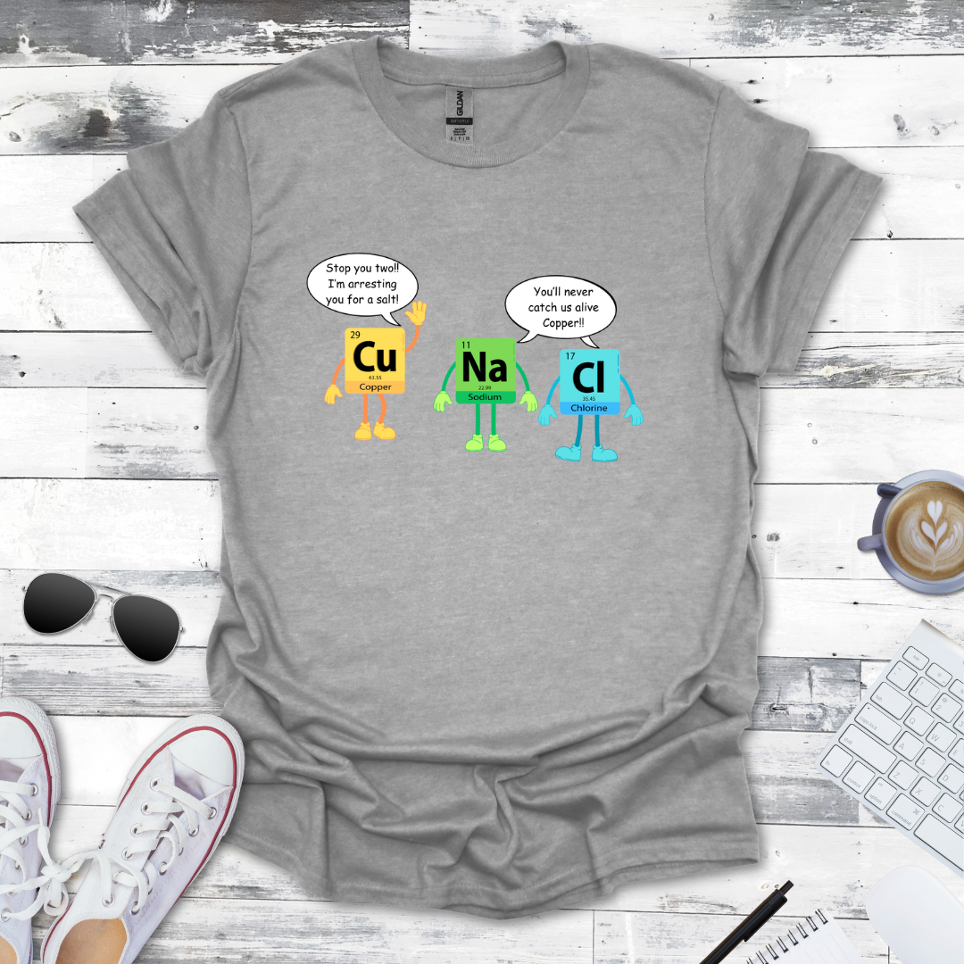 Copper Arresting Salt Science Humor Tee