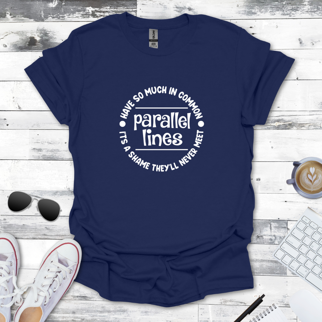 Parallel Lines – A Love Story That Never Meets Math Tee