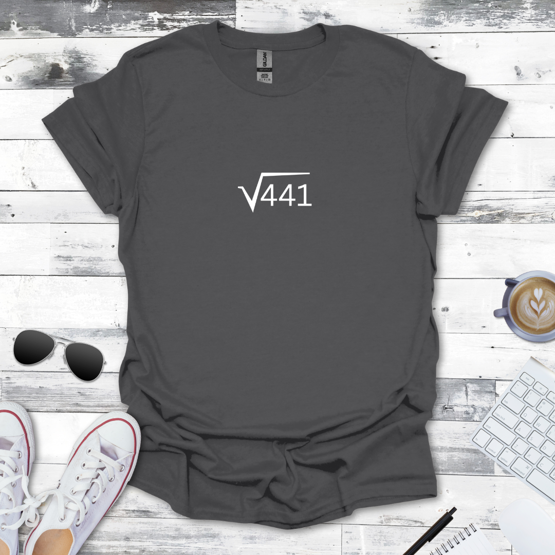 21th Birthday - Square Root of 441  Tee