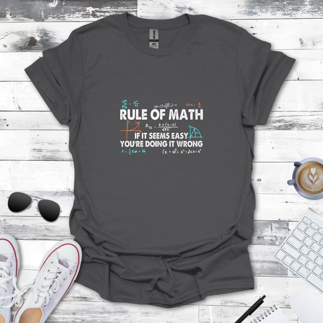 Rule of Math Tee