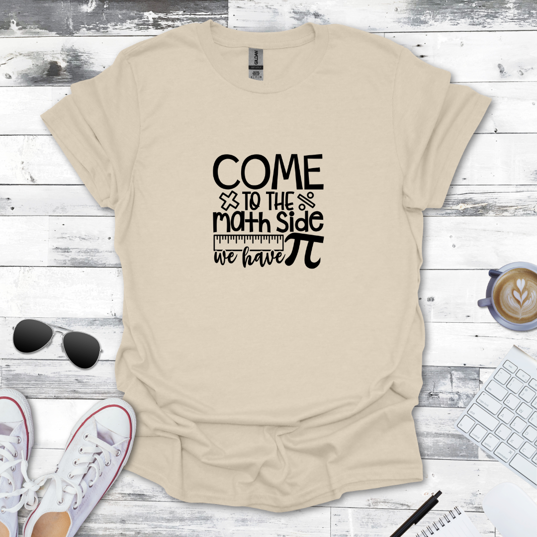 Come to the Math Side Tee