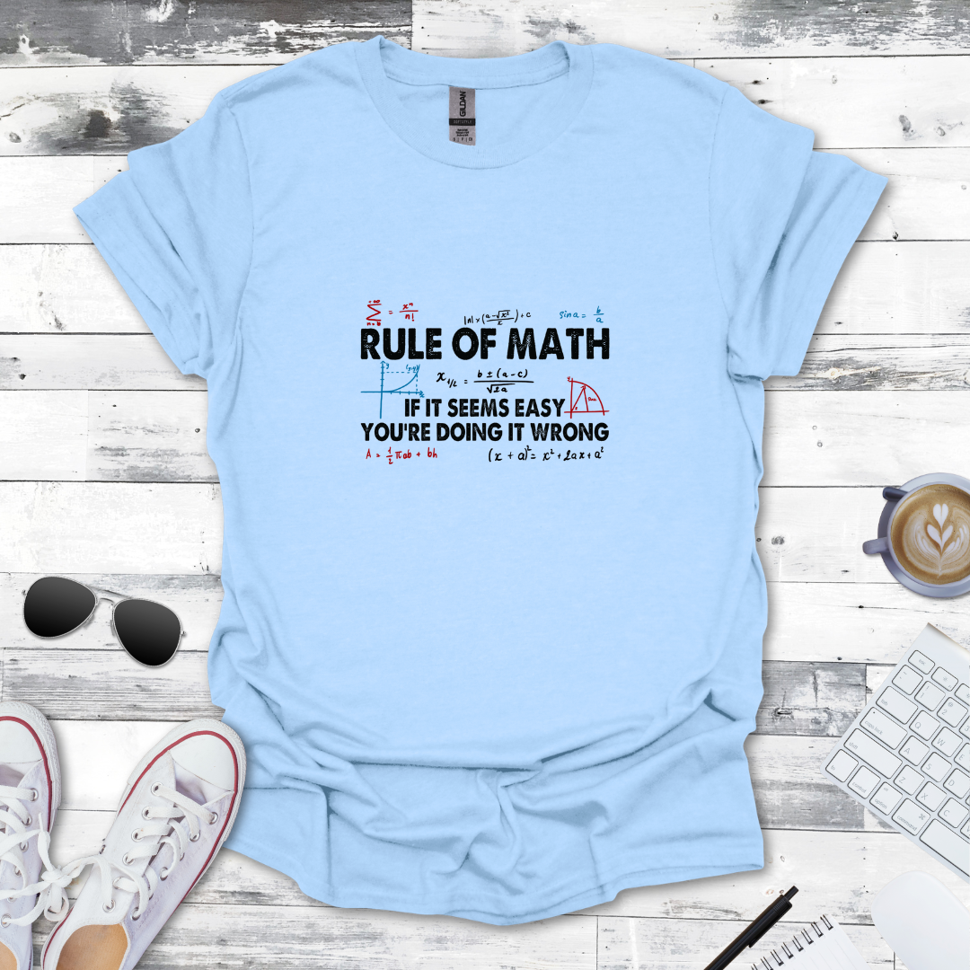 Rule of Math Tee